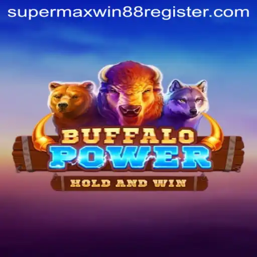 Unveiling BuffaloPower: A Journey into the Realm of SuperMaxWin888
