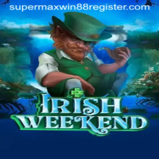 Dive into the Thrilling World of IrishWeekend with a SuperMaxWin888 Experience